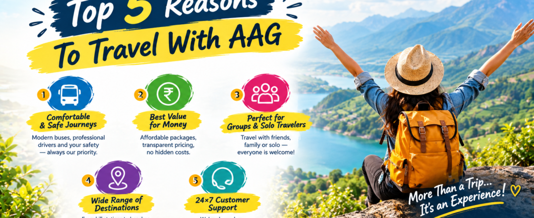Top 5 Reasons To Travel With AAG